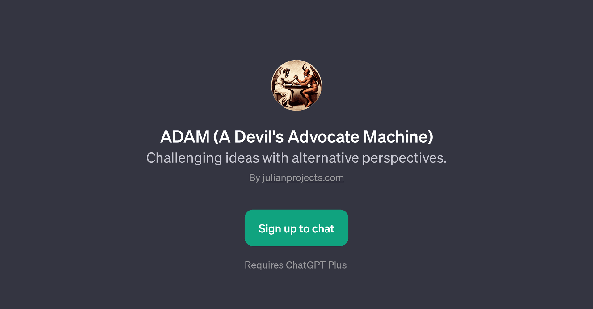 ADAM (A Devil's Advocate Machine)