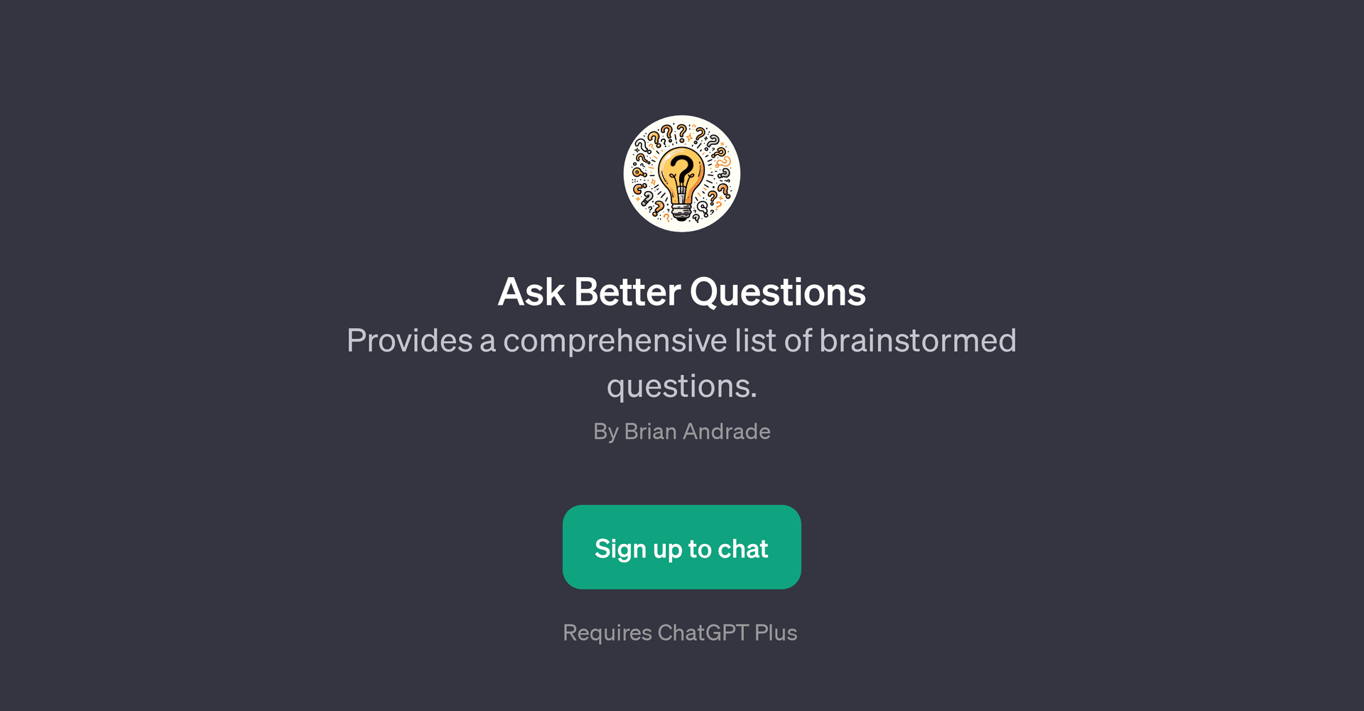Ask Better Questions