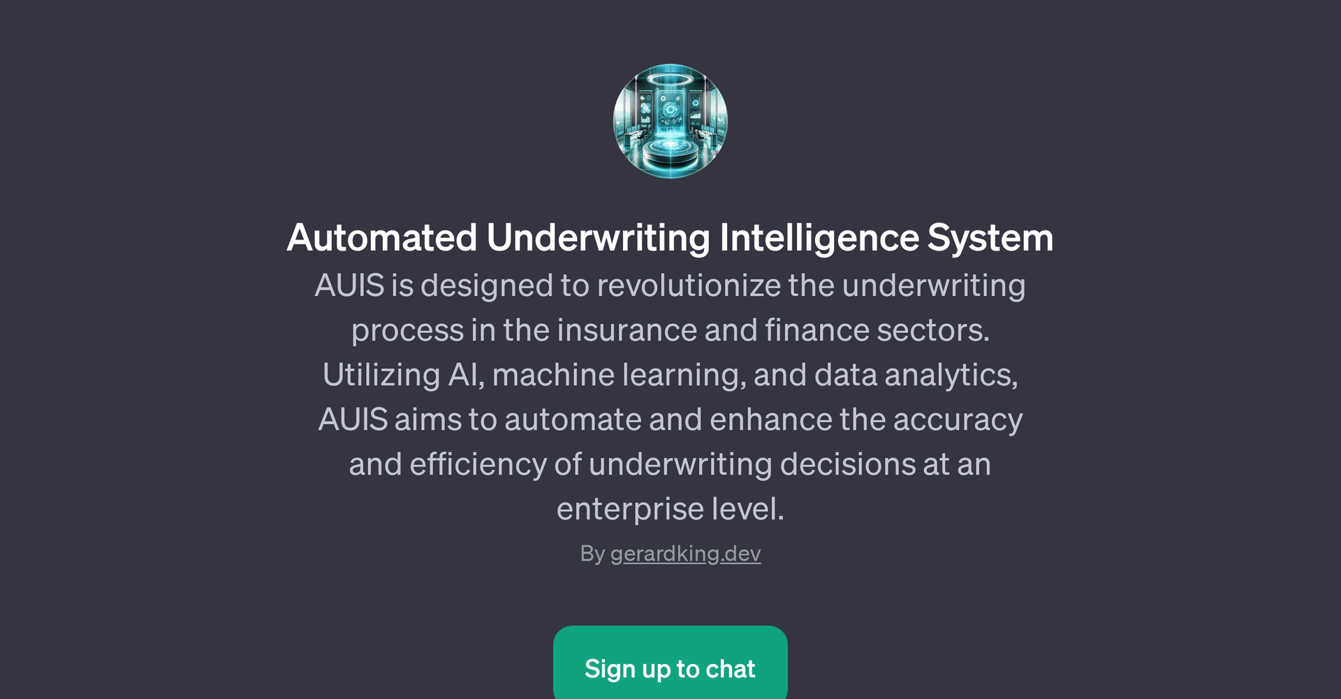 Automated Underwriting Intelligence System (AUIS)