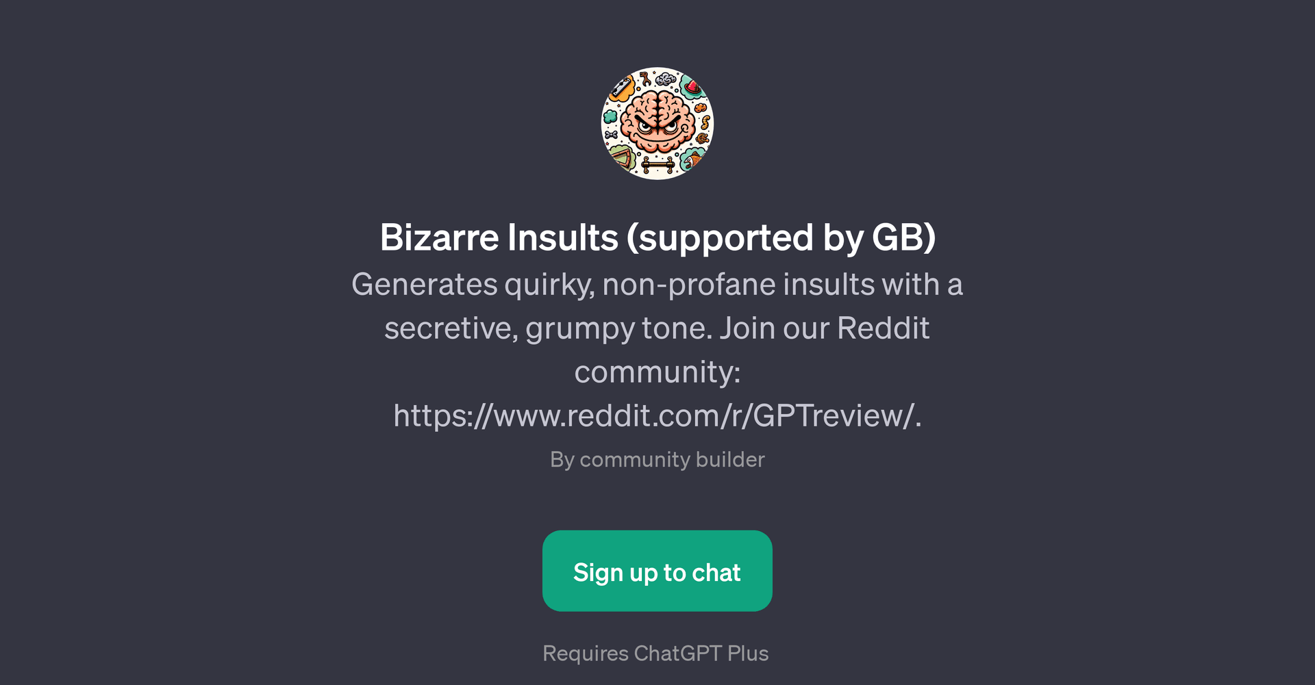 Bizarre Insults (supported by GB)