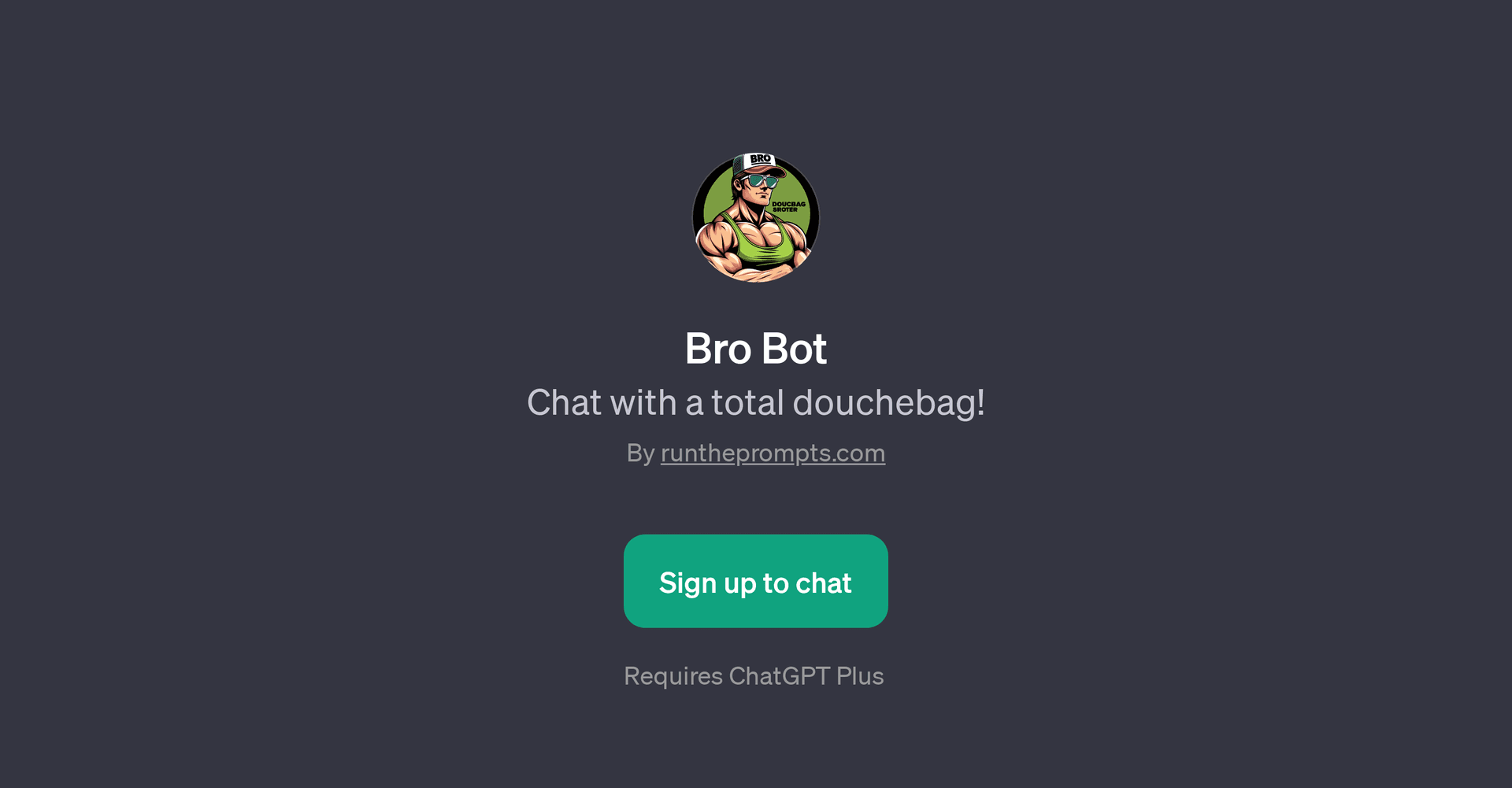 Bro Bot