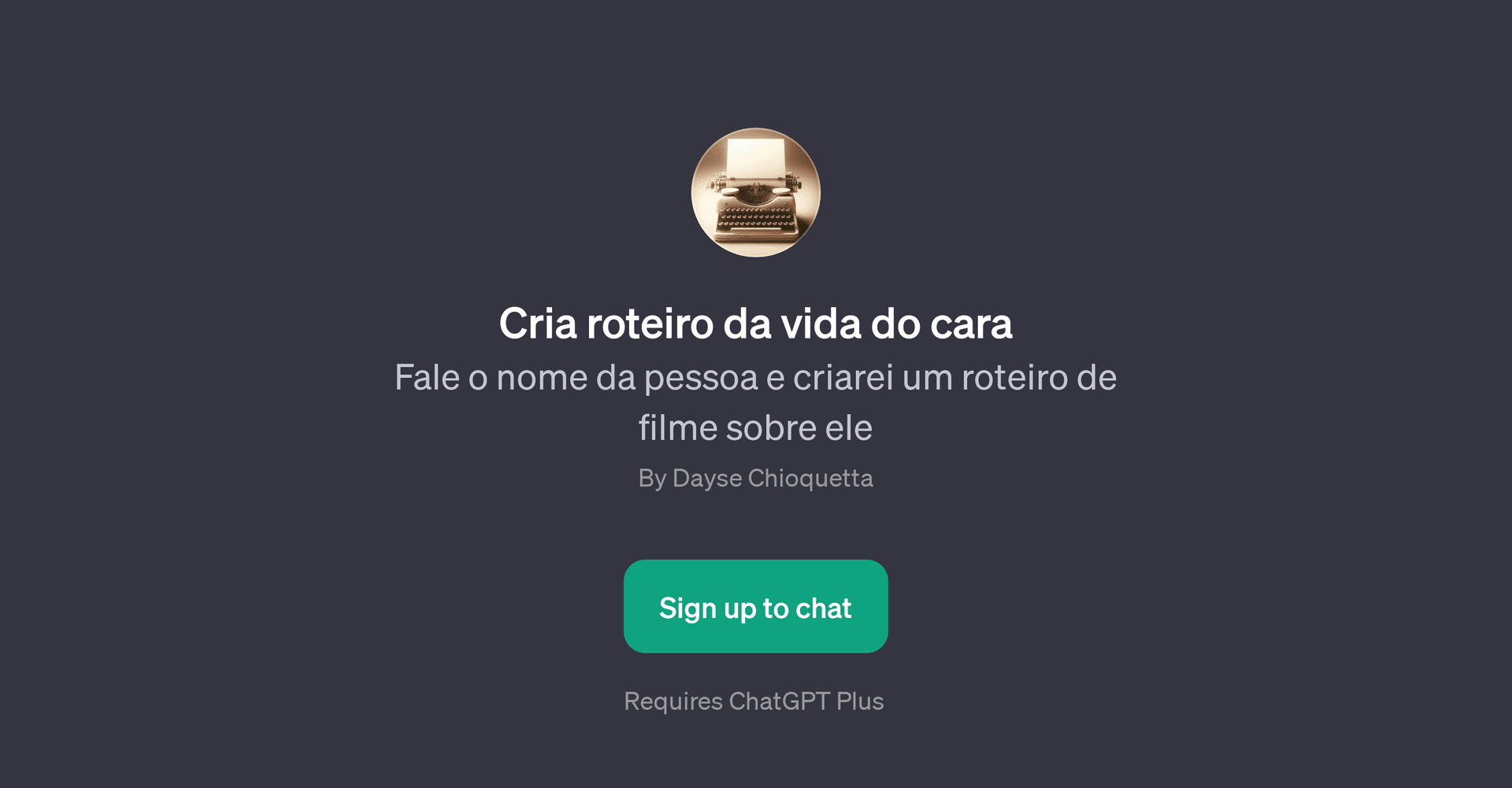 Cria roteiro da vida do cara