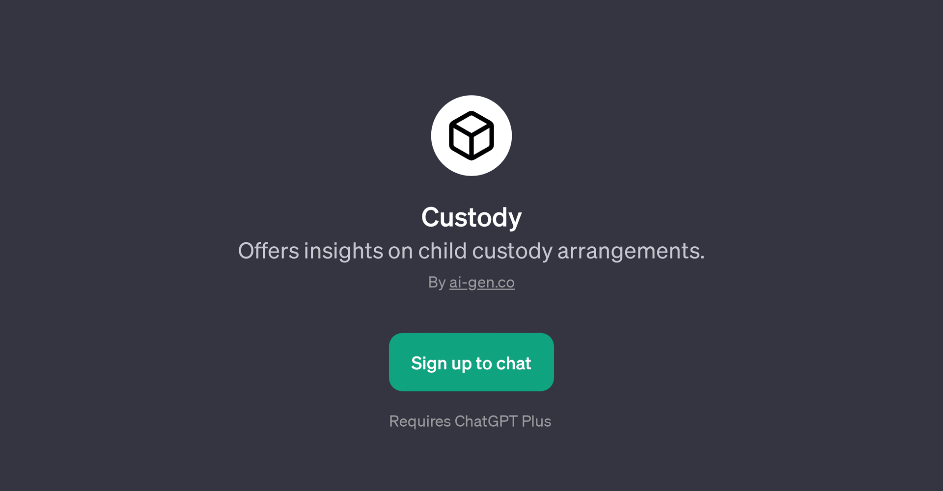Custody