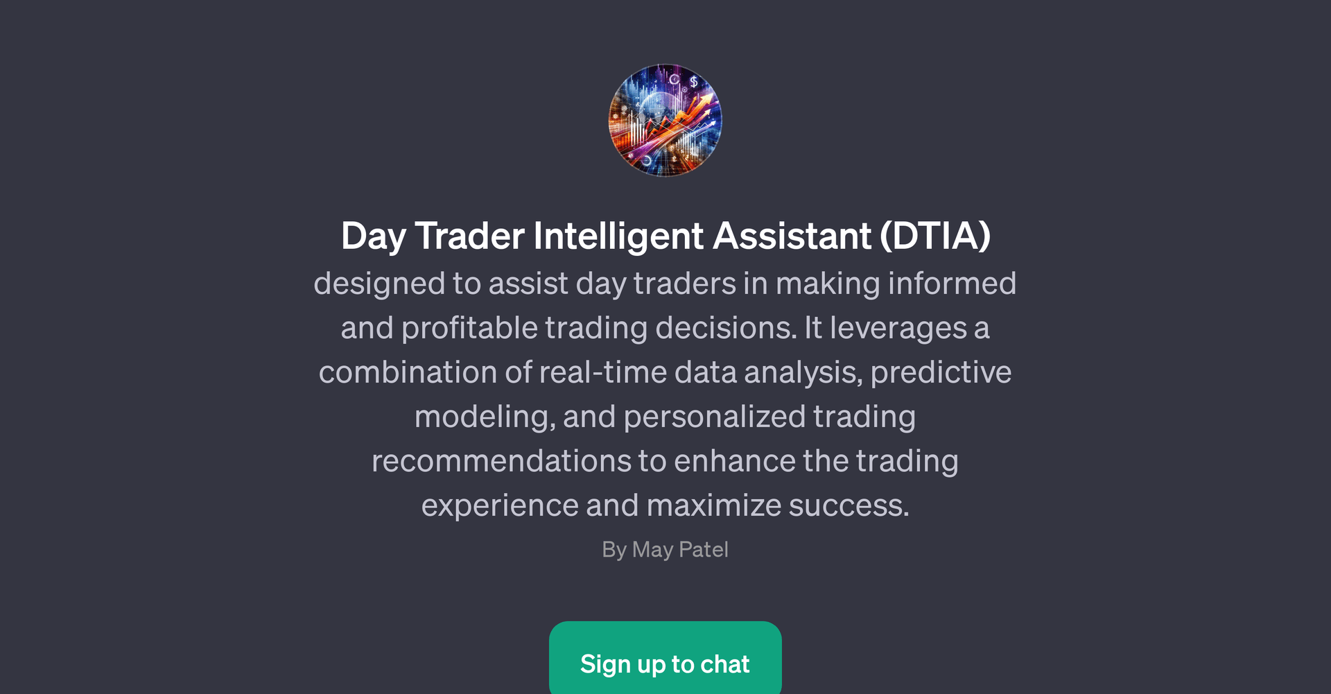 Day Trader Intelligent Assistant (DTIA)