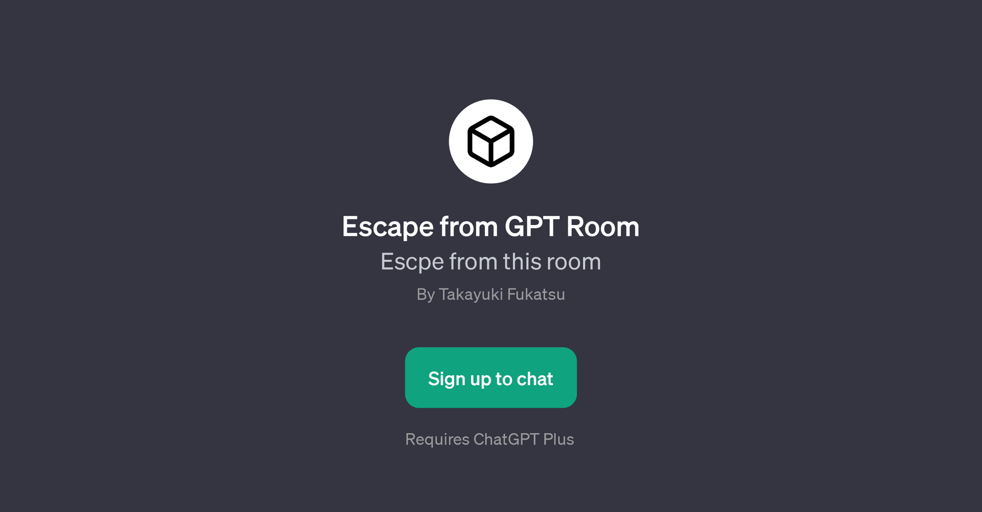 Escape from GPT Room