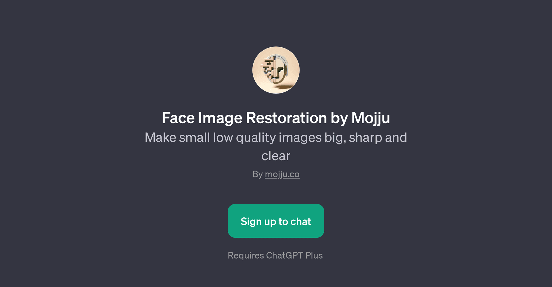 Face Image Restoration by Mojju