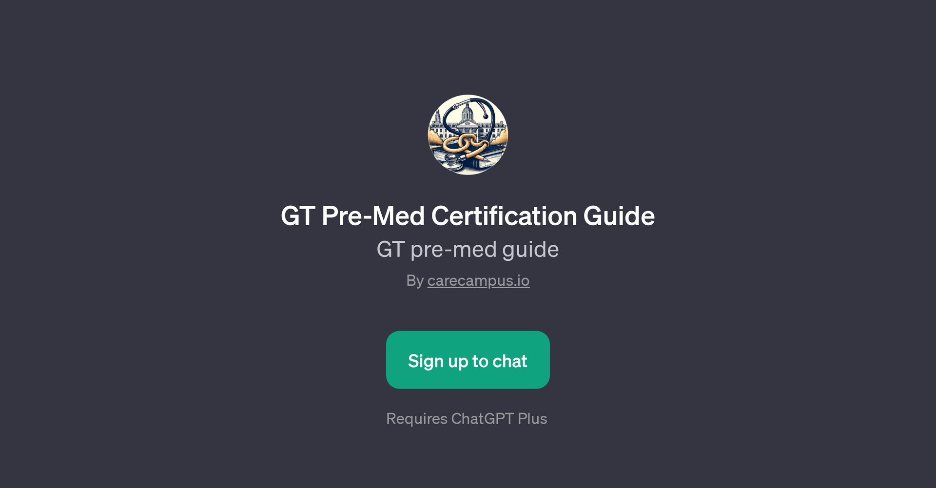 GT Pre-Med Certification Guide