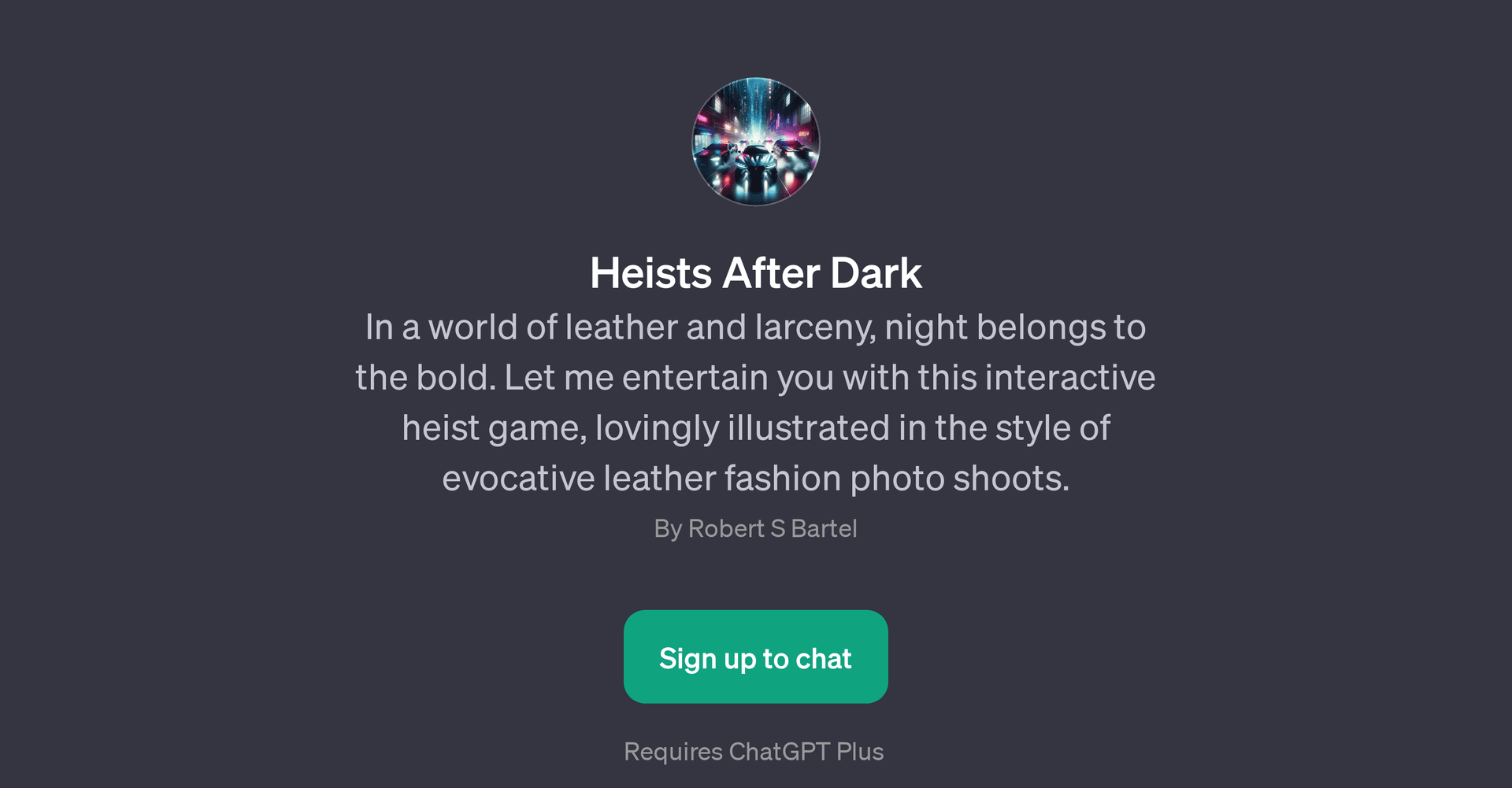 Heists After Dark