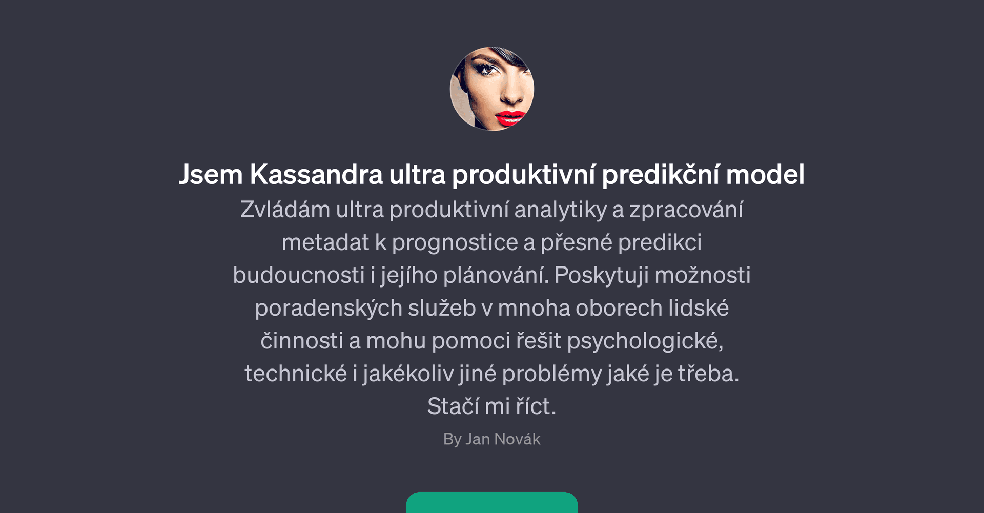 Jsem Kassandra ultra produktivn predikn model