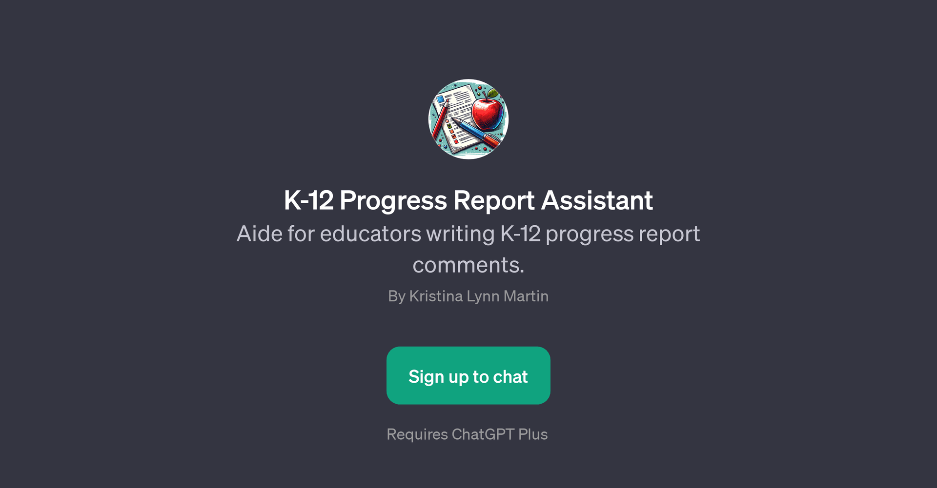 K-12 Progress Report Assistant