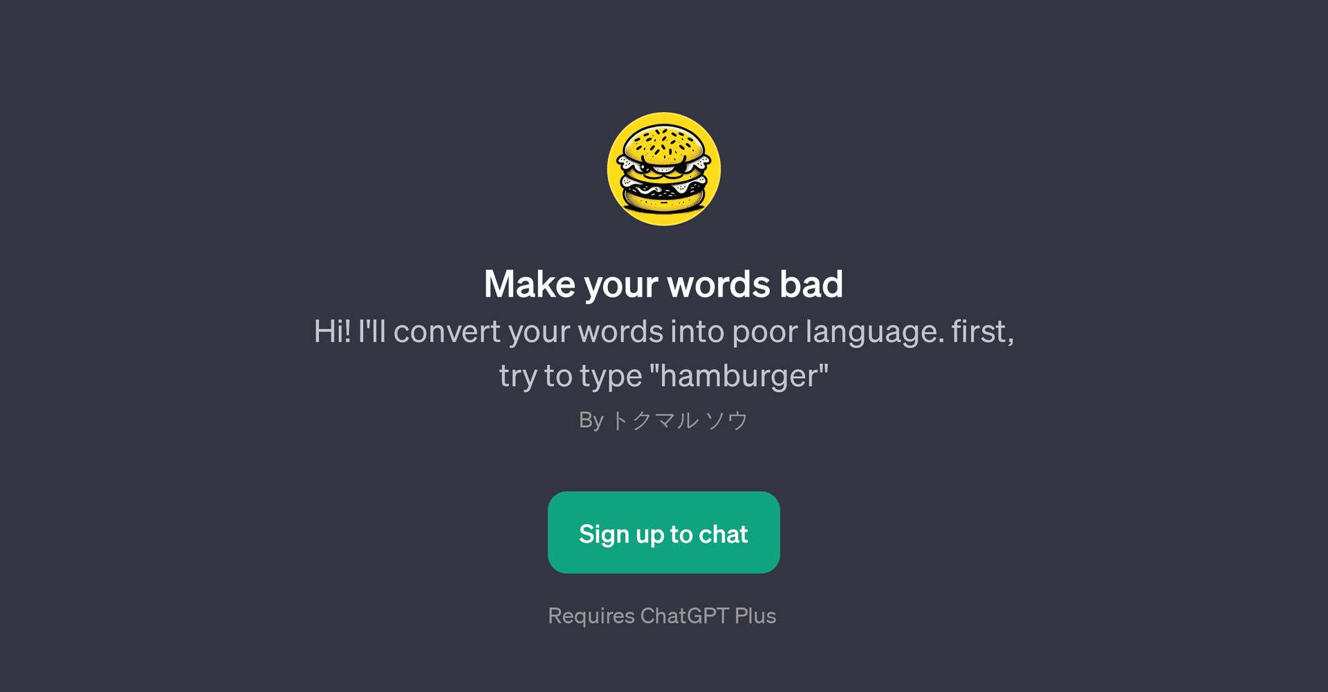 Make Your Words Bad