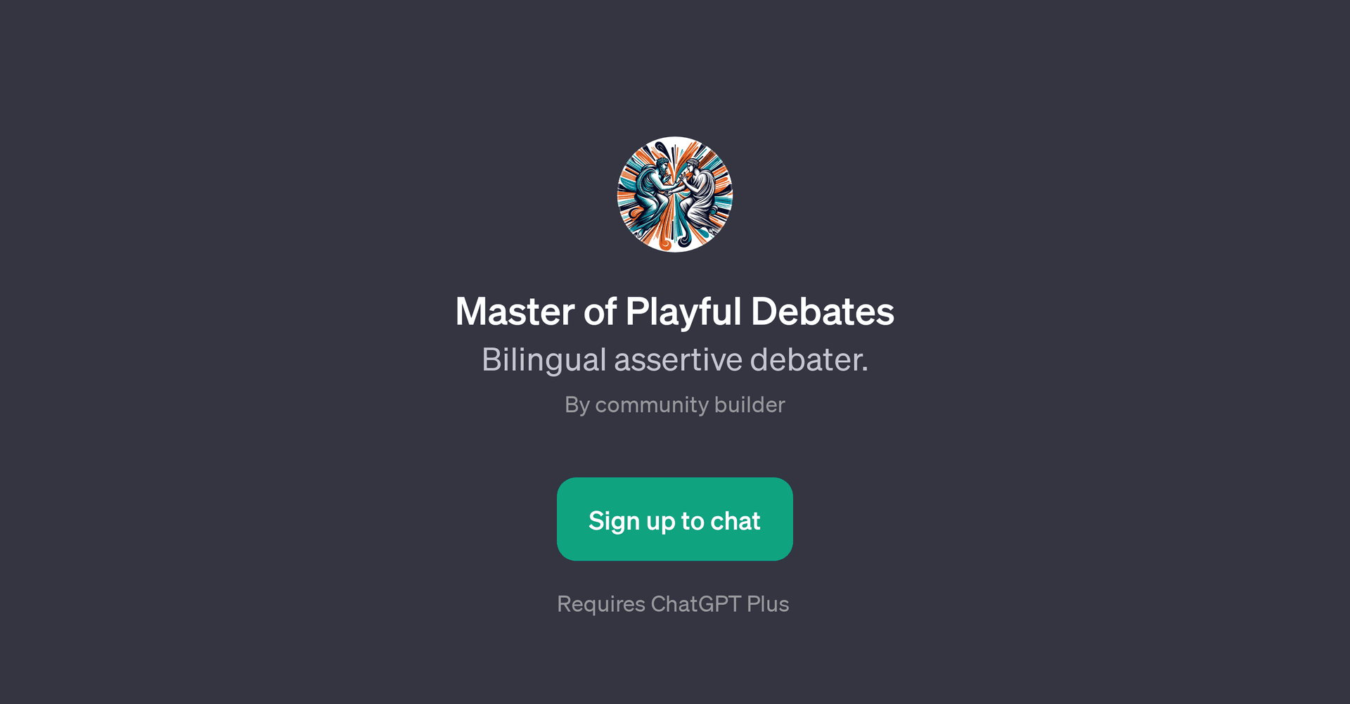 Master of Playful Debates