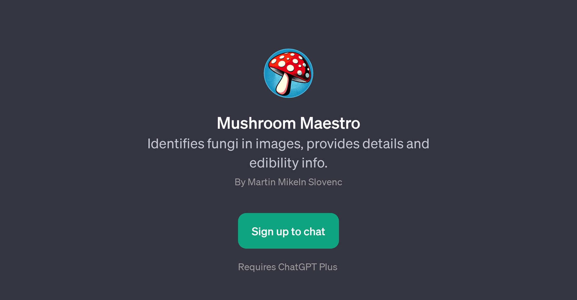 Mushroom Maestro