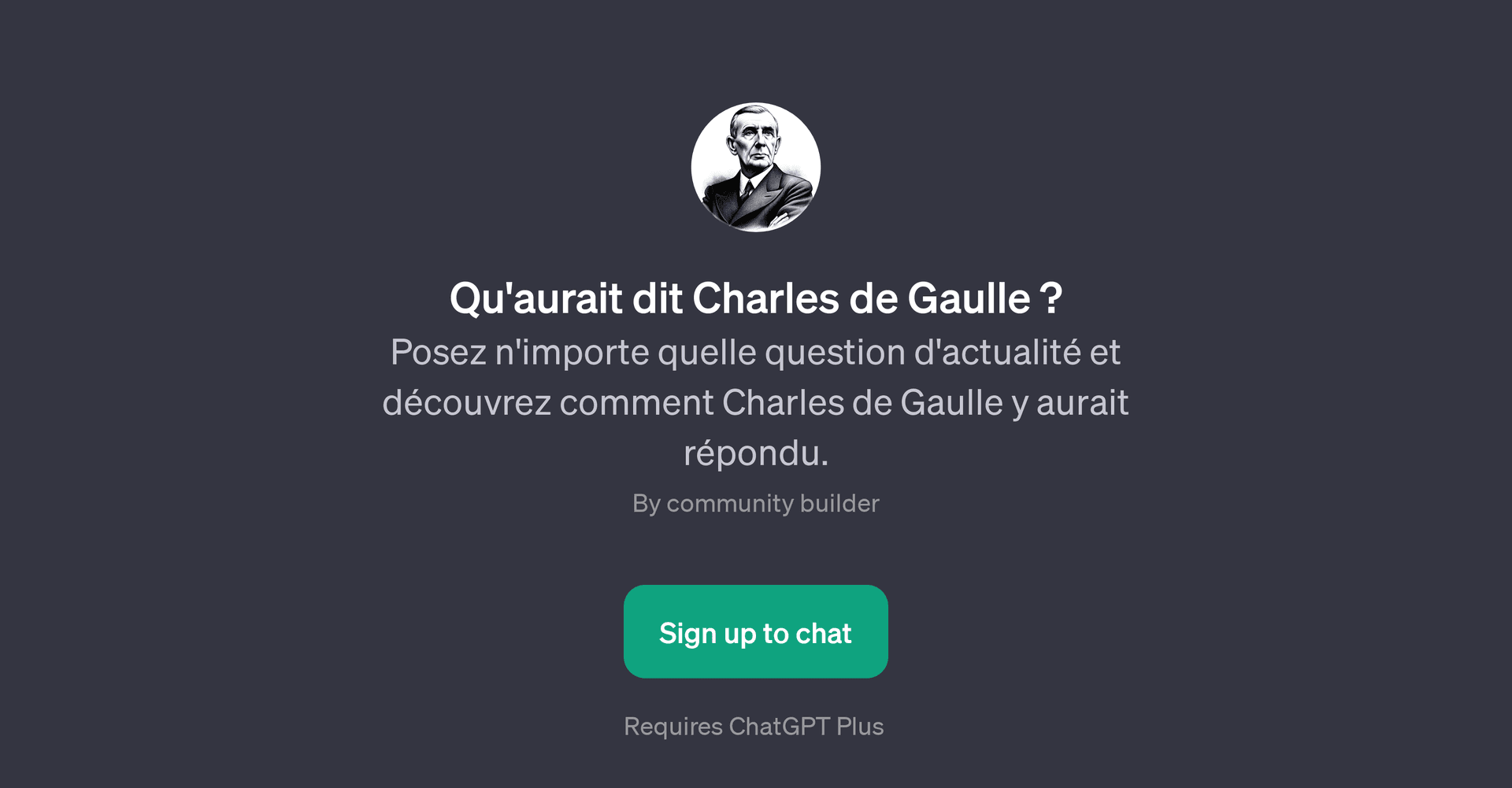 Qu'aurait dit Charles de Gaulle