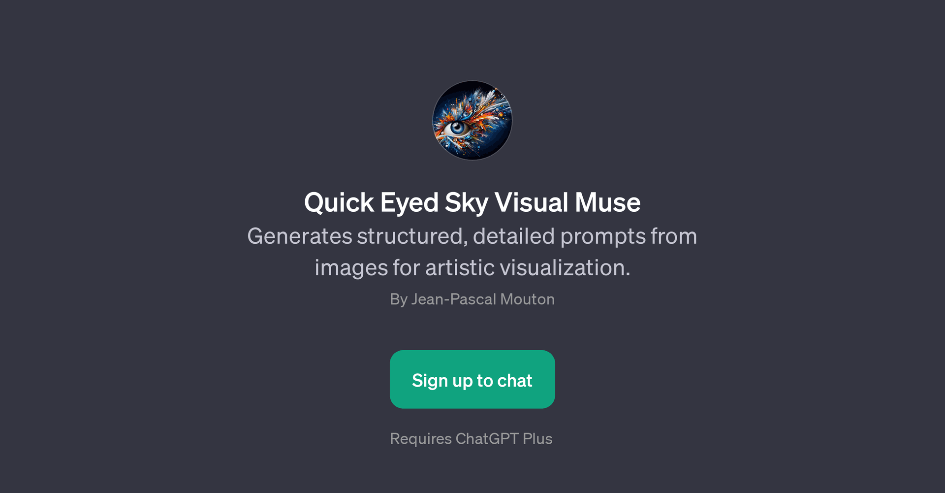 Quick Eyed Sky Visual Muse