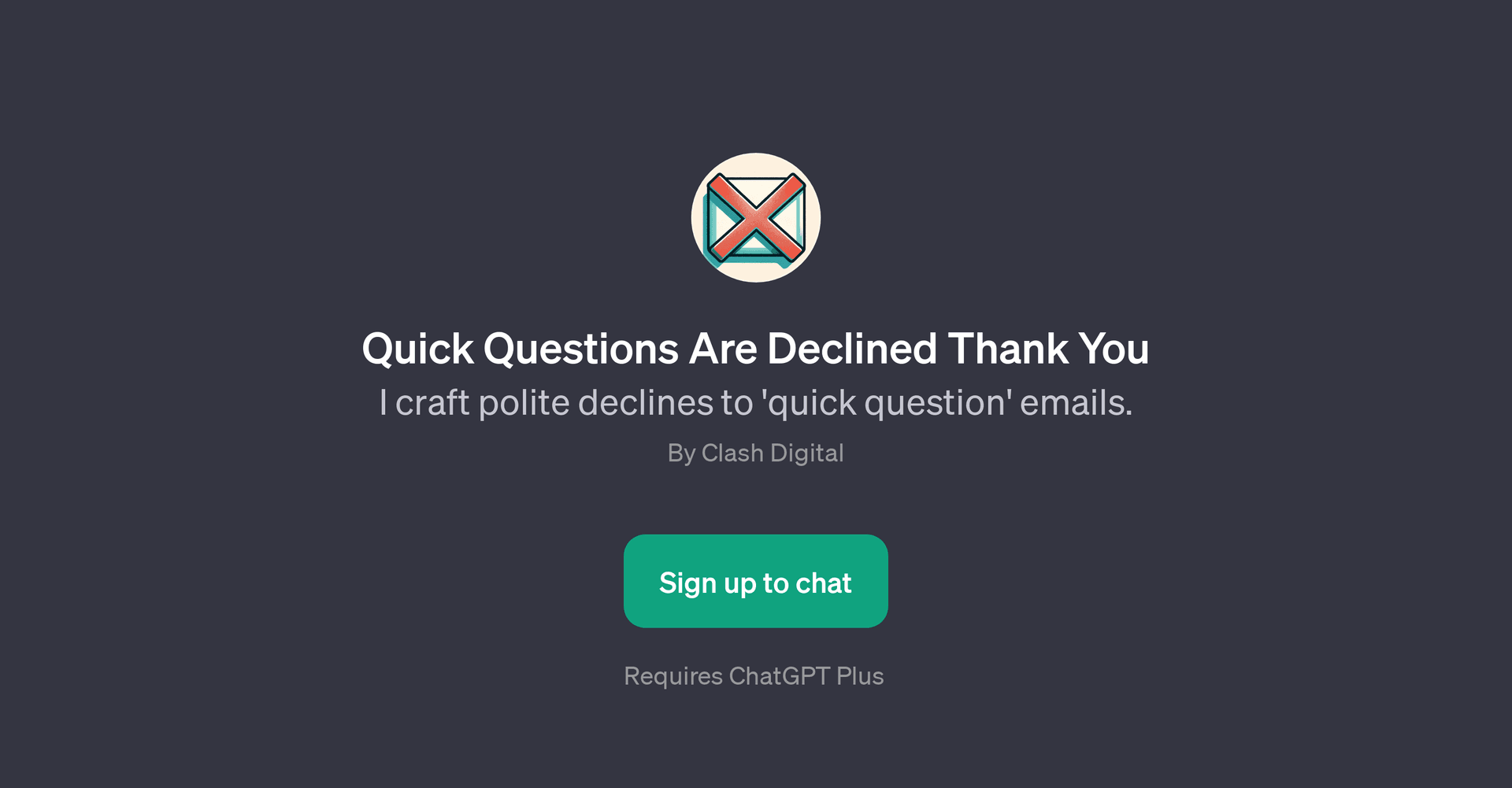 Quick Questions Are Declined Thank You