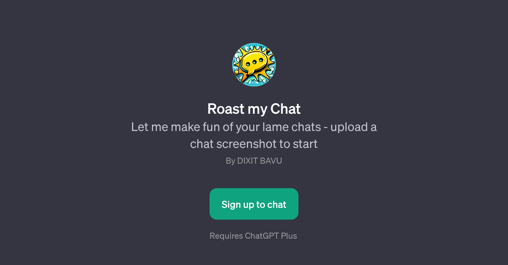 Roast my Chat GPT