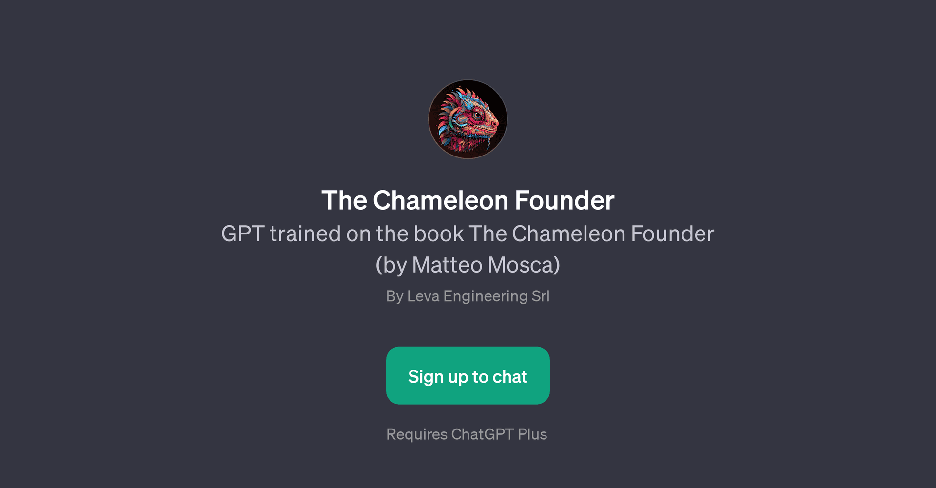 The Chameleon Founder
