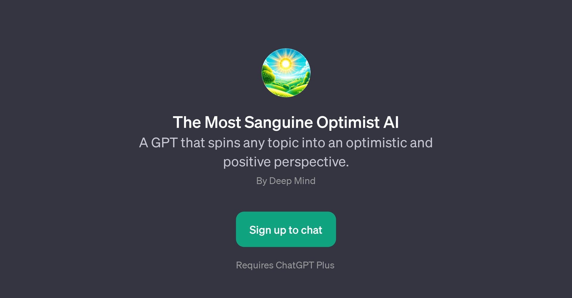 The Most Sanguine Optimist AI
