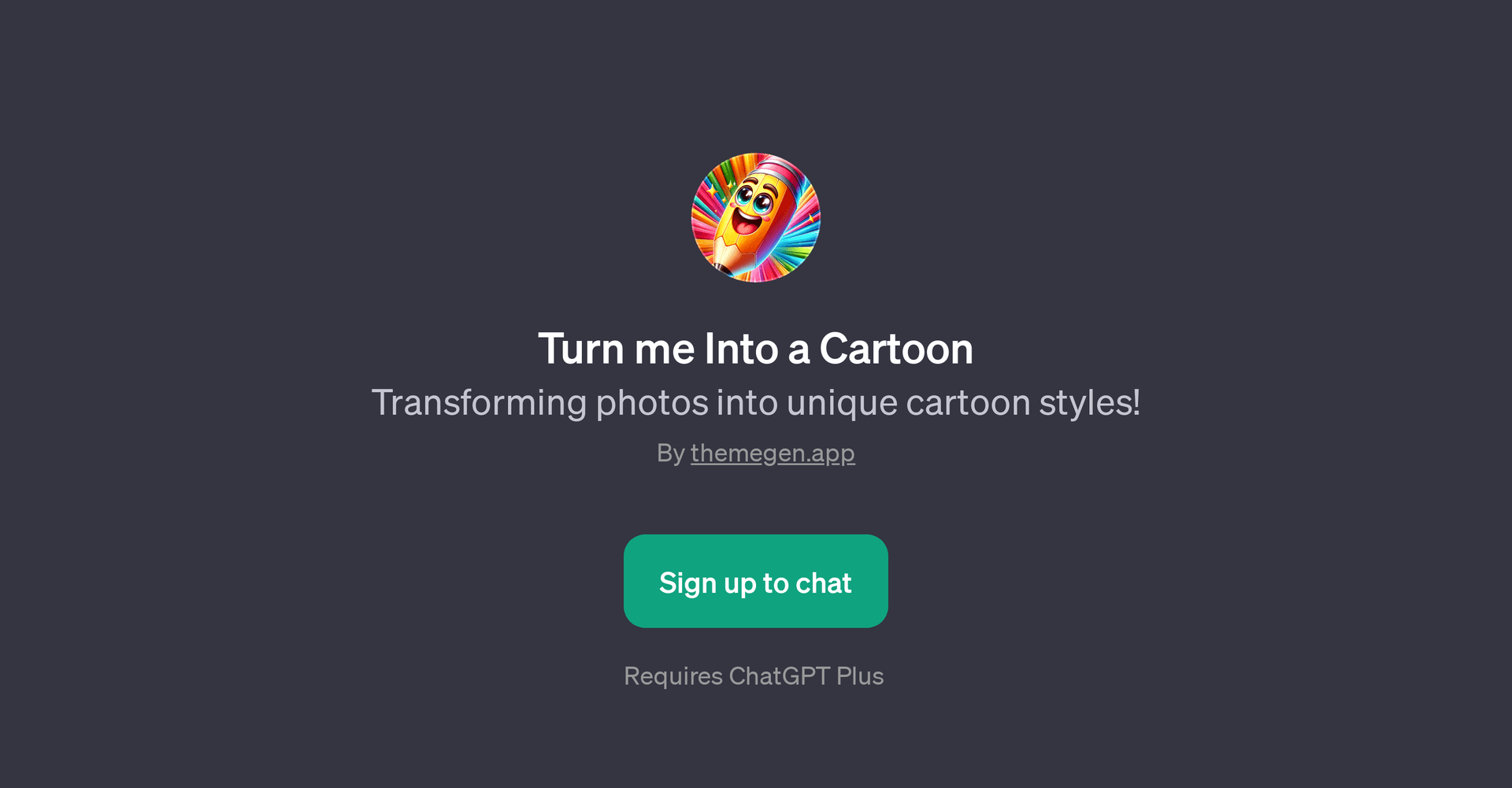 Turn me Into a Cartoon